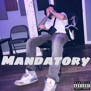 Mandatory (Explicit)