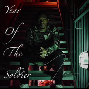 YEAR OF THE SOLDIER (Explicit)