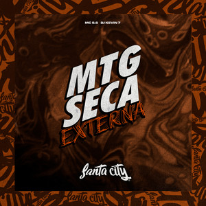 Mtg Seca Externa (Explicit)