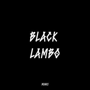 Black Lambo (Explicit)