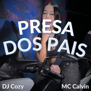 Presa dos Pais (Explicit)
