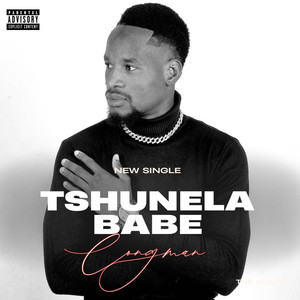 Tshunela Babe (Explicit)