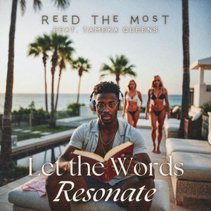 Let the Words Resonate