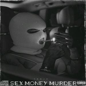SEX MONEY MURDER (Explicit)