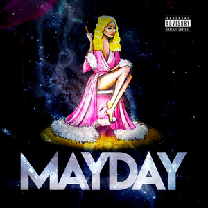 Mayday (Explicit)