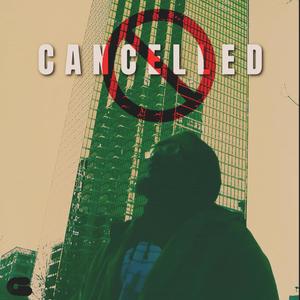 Cancelled (Explicit)