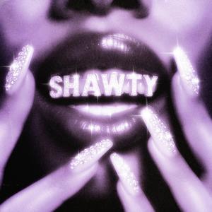 Shawty (Explicit)