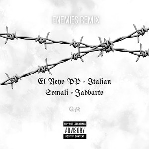 ENEMIES REMIX (Explicit)