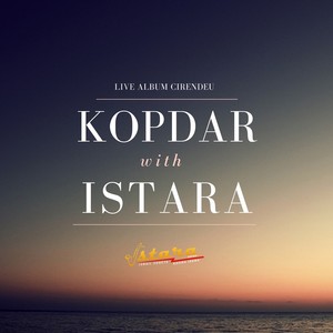 Live Album Kopdar Istara