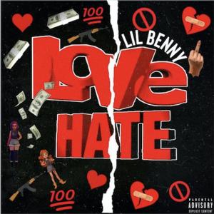 Love And Hate (Explicit)