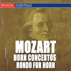 Rondo for Horn & Orchestra in E-Flat Major - KV. 571