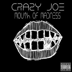 Mouth of Madness(feat. Jack Sin) (Explicit)