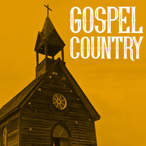 Gospel Country - Gospel Yodels