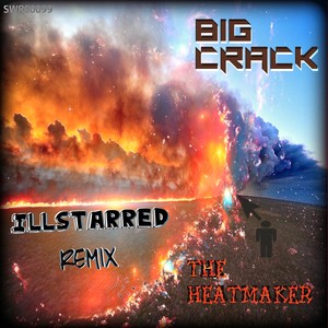 The Heatmaker (ILLSTARRED Remix)