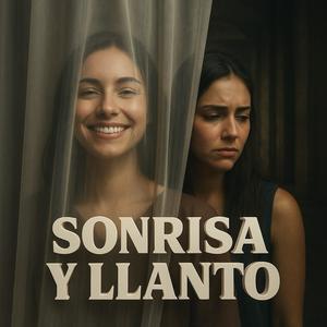 Sonrisa y Llanto (feat. Zuly)