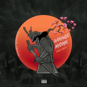 Savage Monk (Explicit)