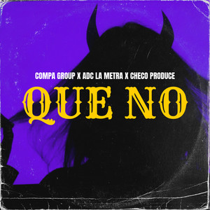 Que No (Explicit)
