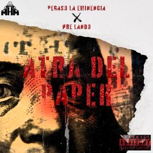 Atra Del Paper (feat. HBE Lando) [Explicit]