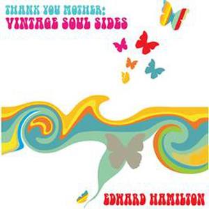 Thank You Mother: Vintage Soul Sides