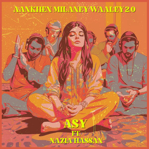 Aankhen Milaney Waaley 2.0