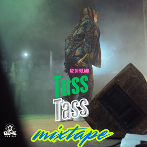 Tuss Tass Mixtape (Explicit)