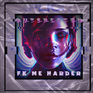 Fk Me Harder (Explicit)