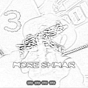 SHMORE SHMAR (Explicit)