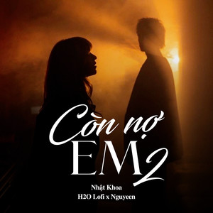 Còn Nợ Em 2 (Lofi)