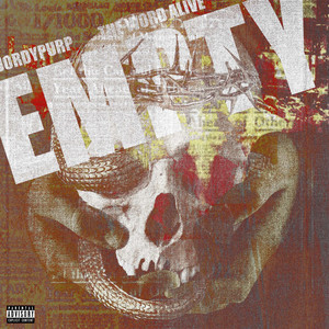 Empty (with The Word Alive) [Explicit]