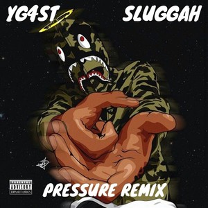 Pressure (Remix) [feat. Sluggah]