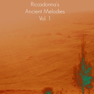 Riccadonna's Ancient Melodies Vol. 1