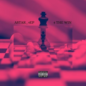 4 the Win (Explicit)