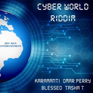 Cyber World Riddim