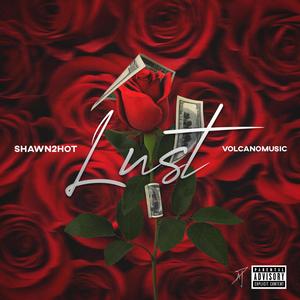 Lust (Explicit)