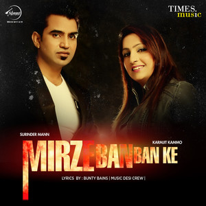 Mirze Ban Ban Ke - Single