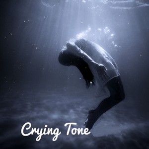 Crying Tone