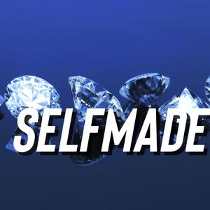 Selfmade (Explicit)