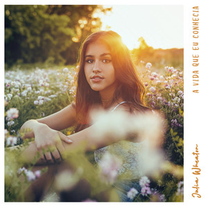 A Vida Que Eu Conhecia