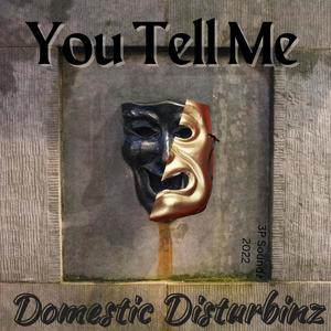 You Tell Me (feat. Bwilda) [Explicit]