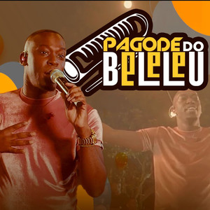 Pagode Do Beleleu (Explicit)