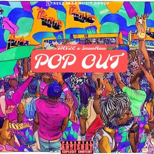 Pop Out (feat. SnowRaw) [Explicit]