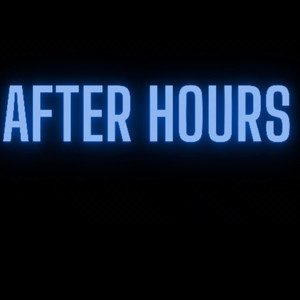 AfterHours (Explicit)