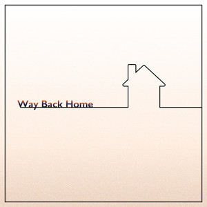 Way back home