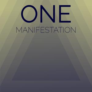 One Manifestation