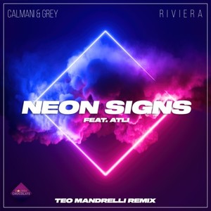 Neon Signs (Extended|Teo Mandrelli Remix)