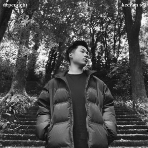 Keenan Te - Dependent