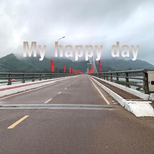 My happy day (Explicit)