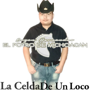 La Celda de un Loco