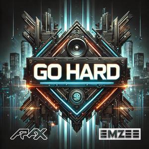 Go Hard (feat. Arax)