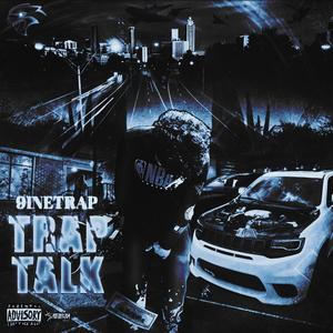 Trap Talk (Explicit)